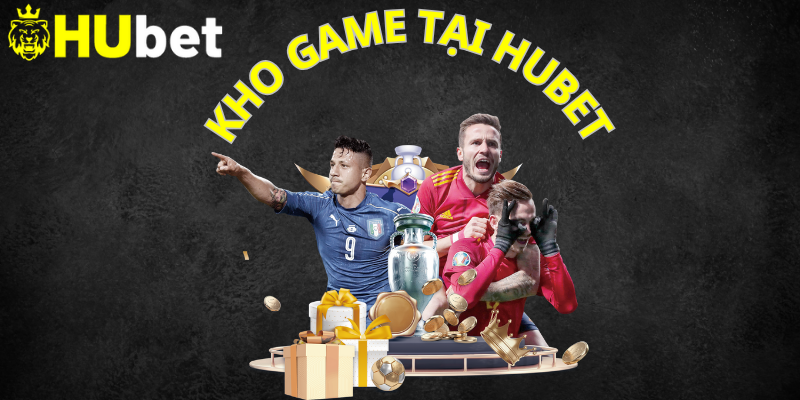 Kho trò chơi tại Hubet đa dạng, khuyến mãi cao